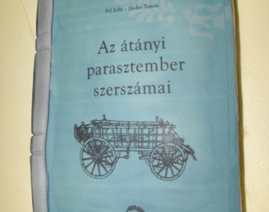 „Az átányi parasztember szerszámai” c. könyv bemutatója képekben